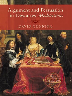 cover image of Argument and Persuasion in Descartes' Meditations